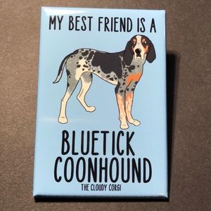 Bluetick Coonhound Dog Best Friend Magnet Gift